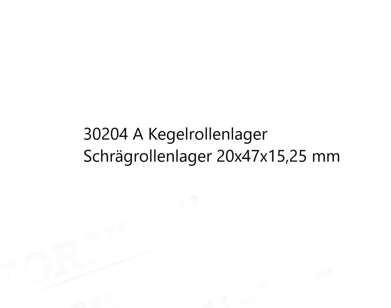30204 A Kegelrollenlager Schrägrollenlager 20x47x15,25 mm